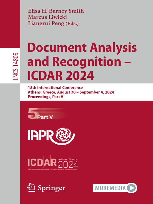Title details for Document Analysis and Recognition--ICDAR 2024 by Elisa H. Barney Smith - Available